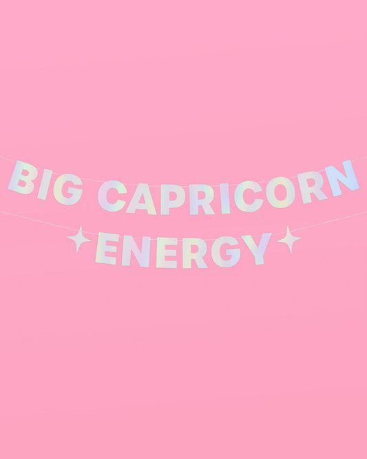 Big ♑️ Energy Banner - iridescent foil banner